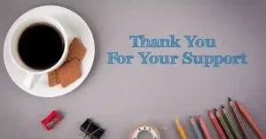 Thank You For Your Continuous Support And Encouragement Thank You For Your Continuous Support And Encouragement